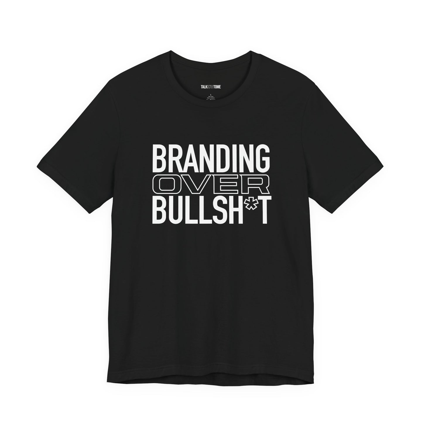 BRANDING Over Bullsh*t